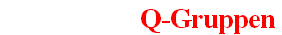                        Q-Gruppen