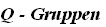 Q - Gruppen            